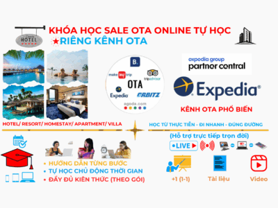 Khóa học Sale OTA cho riêng 1 kênh Expedia (tự học online) – Bán phòng